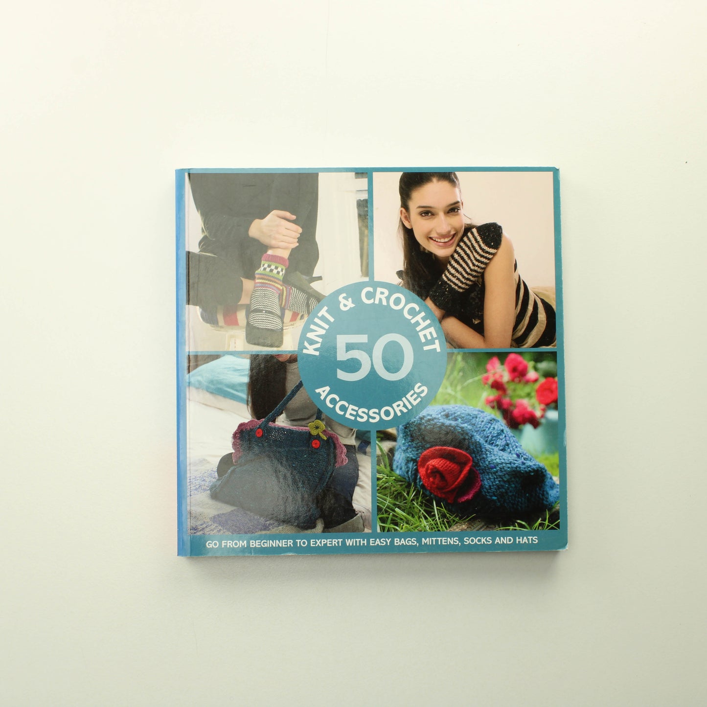 Knit & Crochet: 50 Accessorie