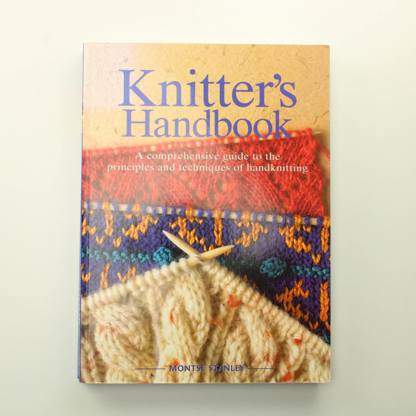 Monte Stanley: Knitter's Handbook