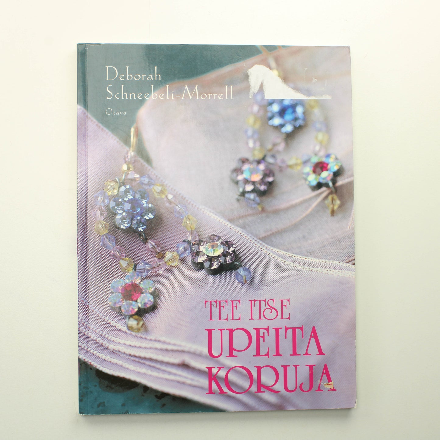 Deborah Schneebeli-Morrel: Tee itse upeita koruja