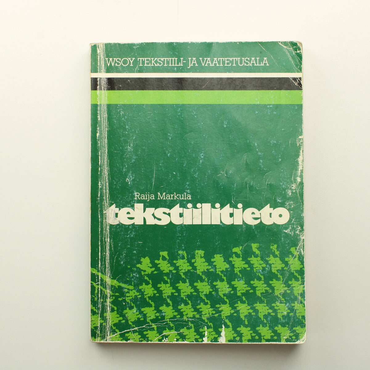 Raija Markkula: Tekstiilitieto