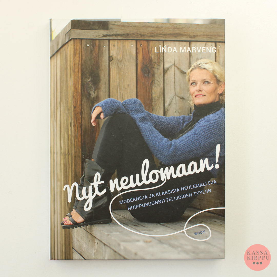 Linda Marveng: Nyt neulomaan!