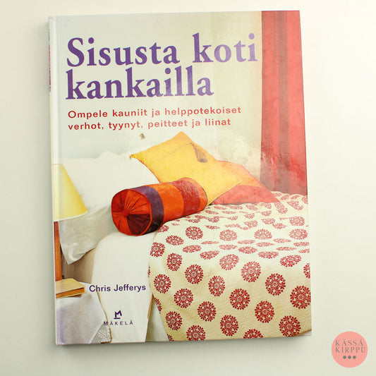 Chris Jefferys: Sisusta koti kankailla