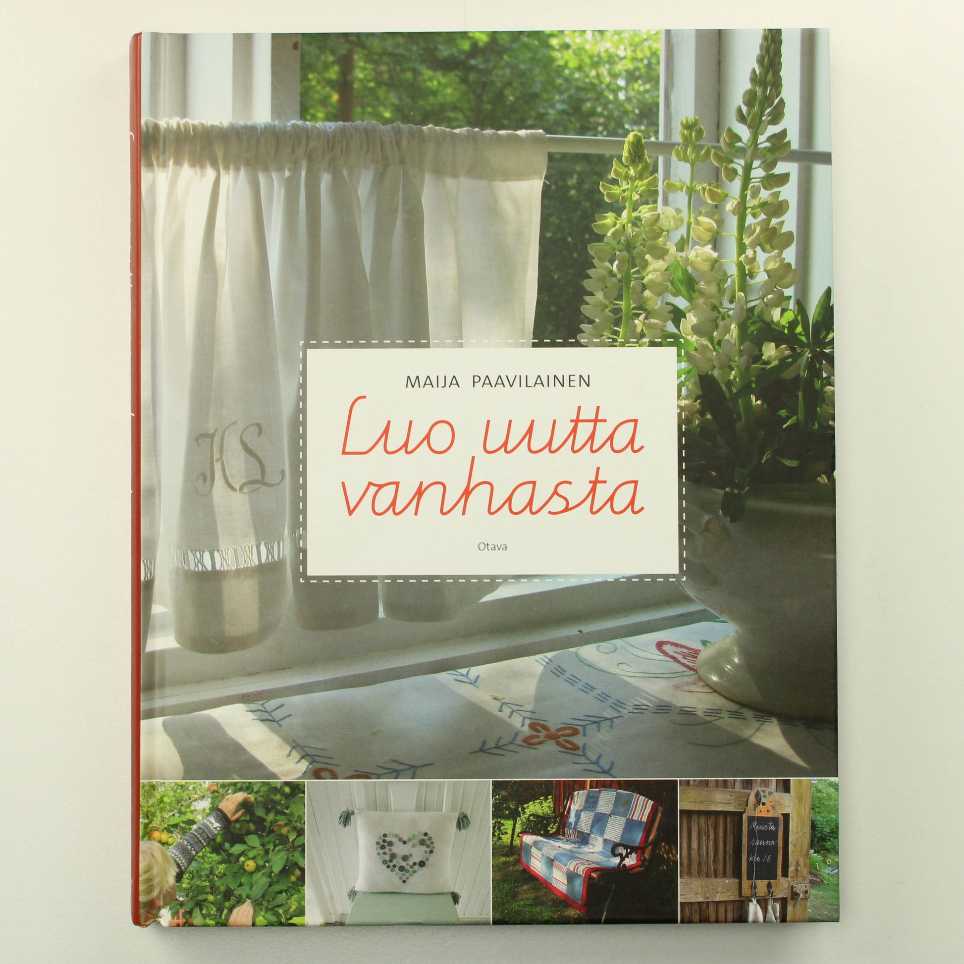 Maija Paavilainen: Luo uutta vanhasta