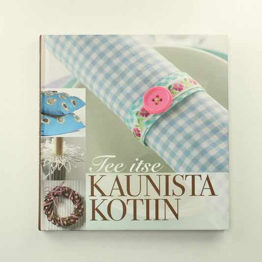 Otava: Tee itse kaunista kotiin