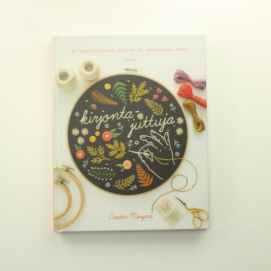 Cristin Morgan: Kirjontajuttuja