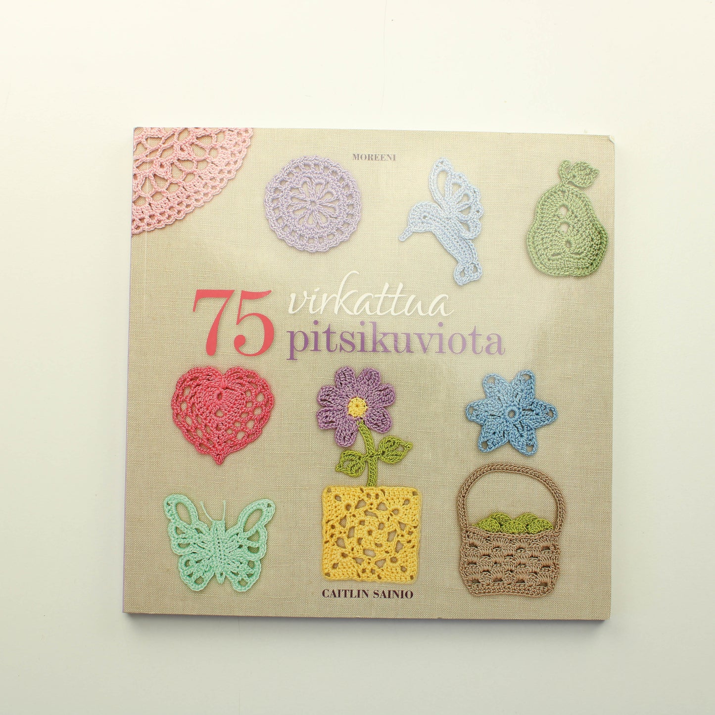 Caitlin Sainio: 75 virkattua pitsikuviota