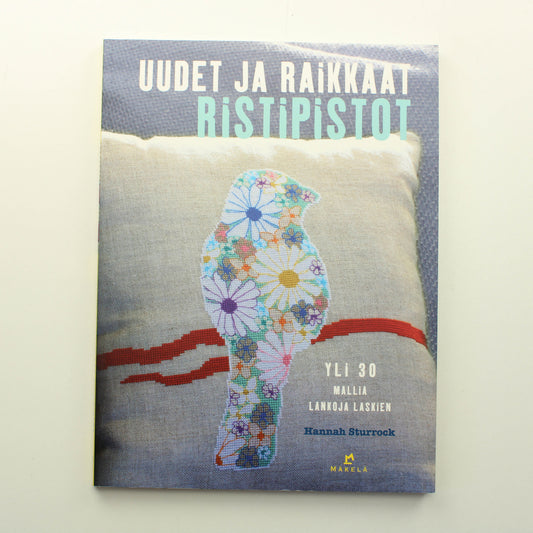 Hannah Sturrock: Uudet ja raikkaat ristipistot