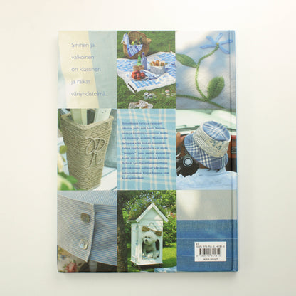 Marianne Arnesen, Rudolf Helberg: Sinivalkoista, iloisia ideoita kotiin
