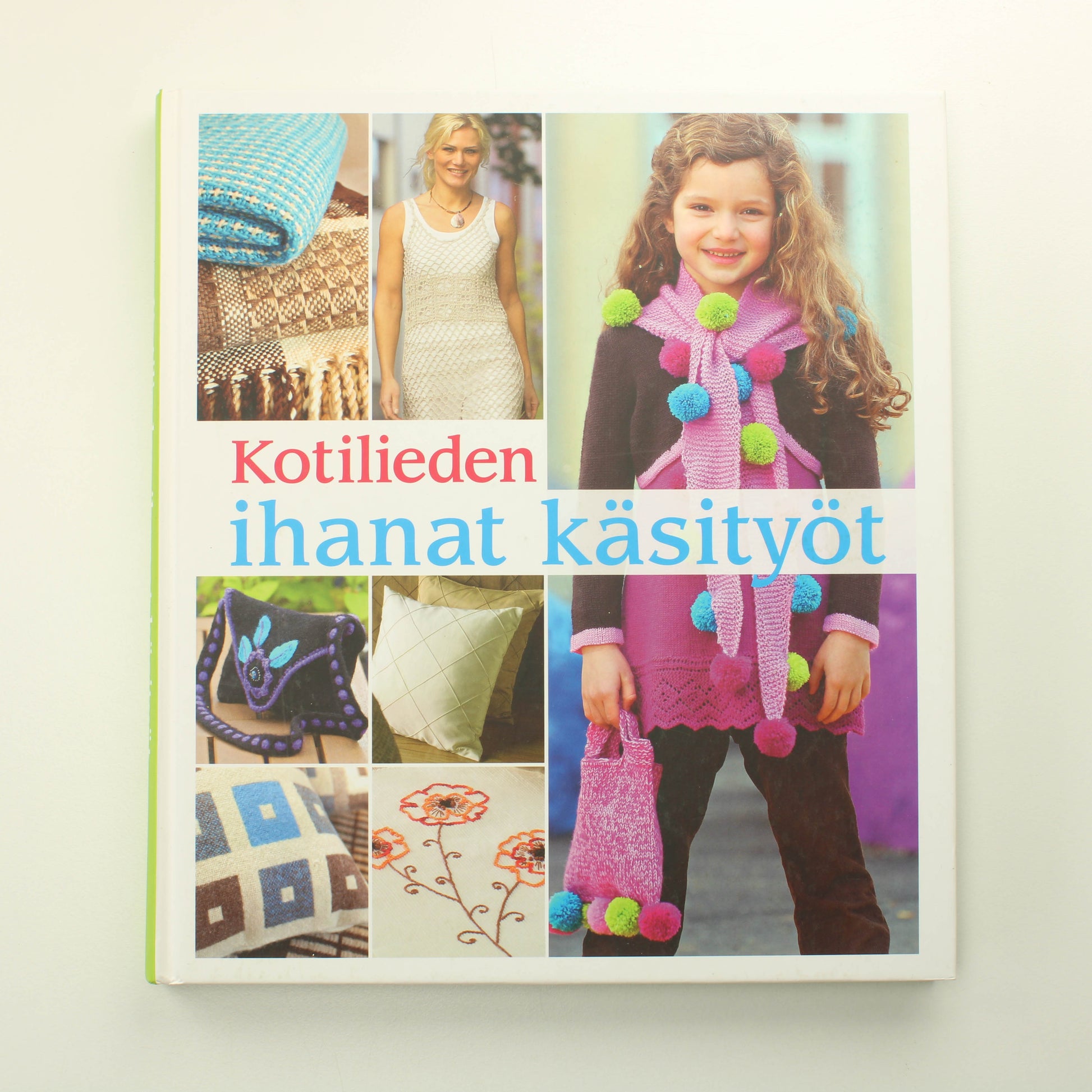 Kotilieden ihanat käsityöt