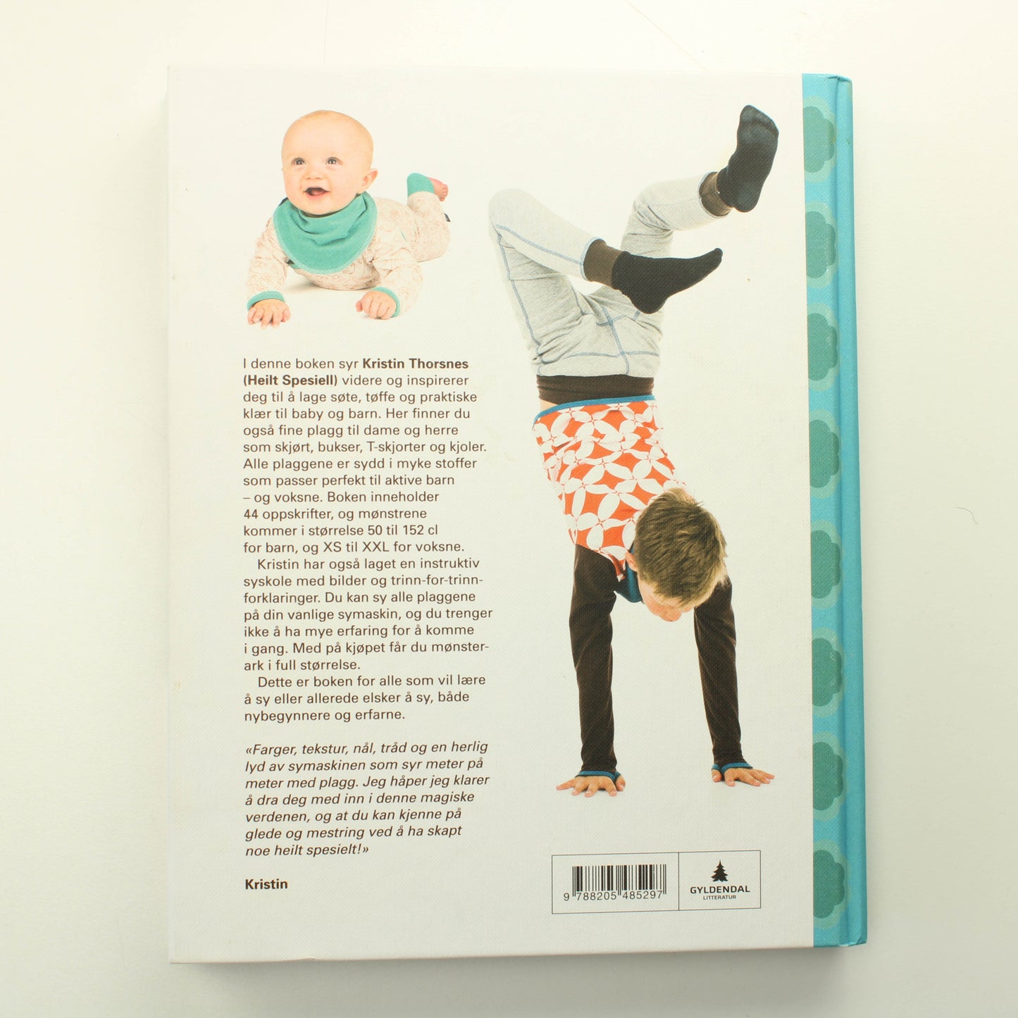 Kristin Thorsnes, Ane Sund: Heilt Spesiell og jubel, sy glade klær til glade barn