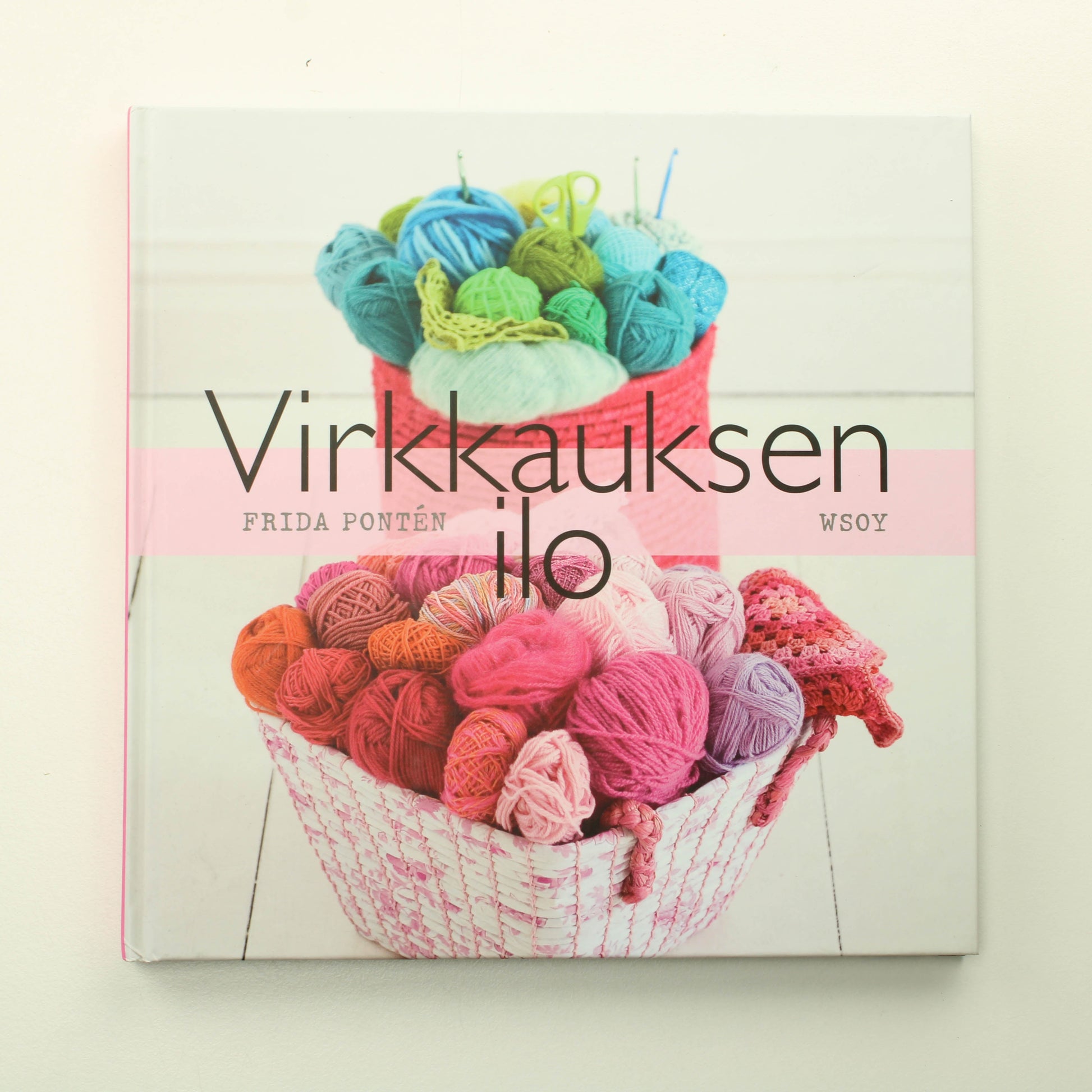 Frida Pontén Virkkauksen ilo