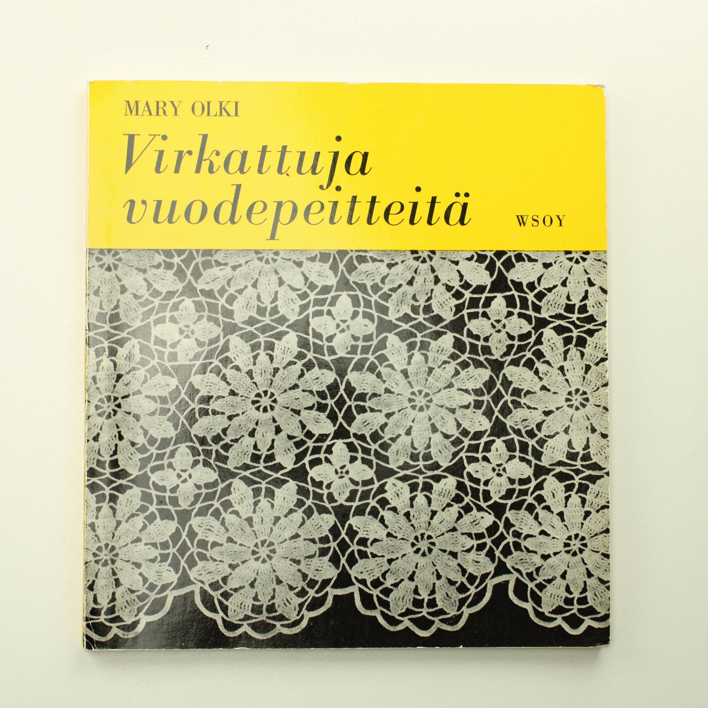 Mary Olki: Virkattuja vuodepeitteitä 