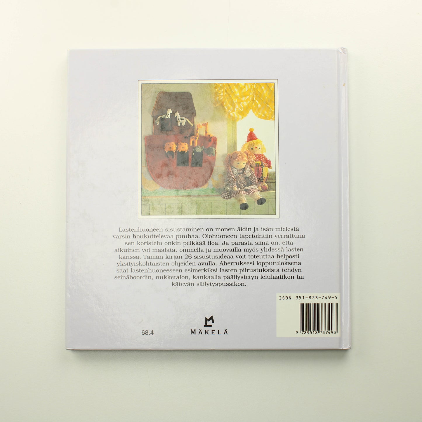 Linda Barker: Lastenhuone viihtyisäksi, Ideoita lasten iloksi