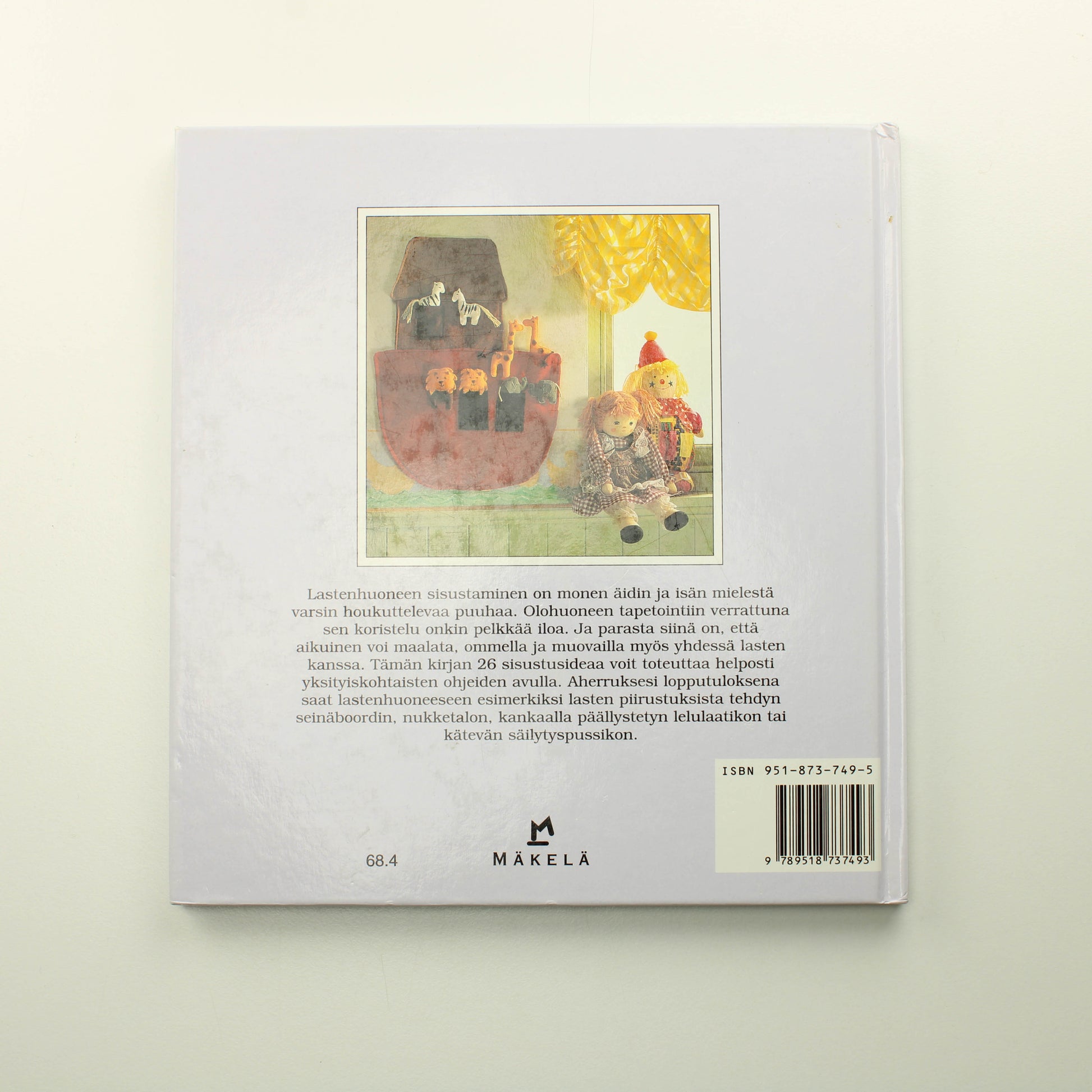 Linda Barker: Lastenhuone viihtyisäksi, Ideoita lasten iloksi