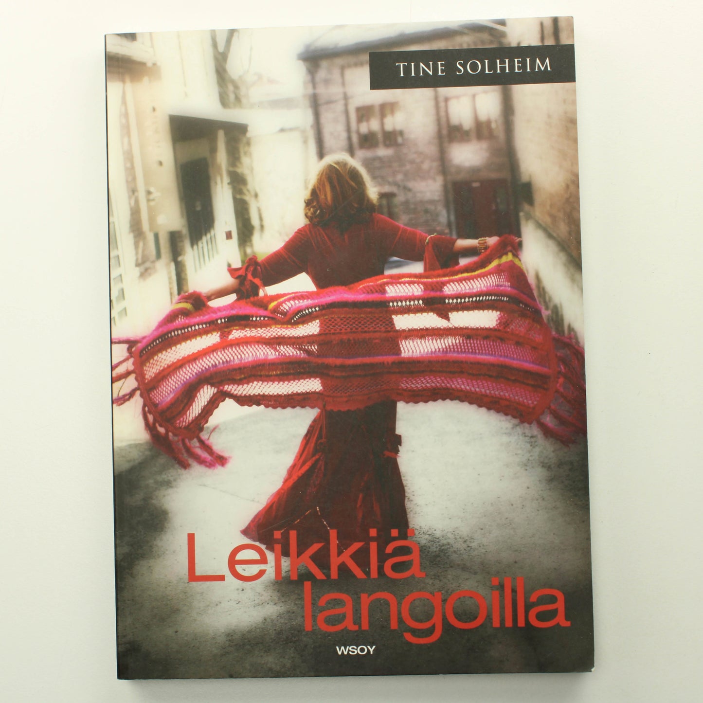 Tine Solheim: Leikkiä Langoilla