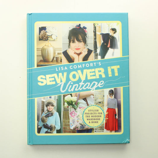 Lisa Comfort's Sew over it Vintage