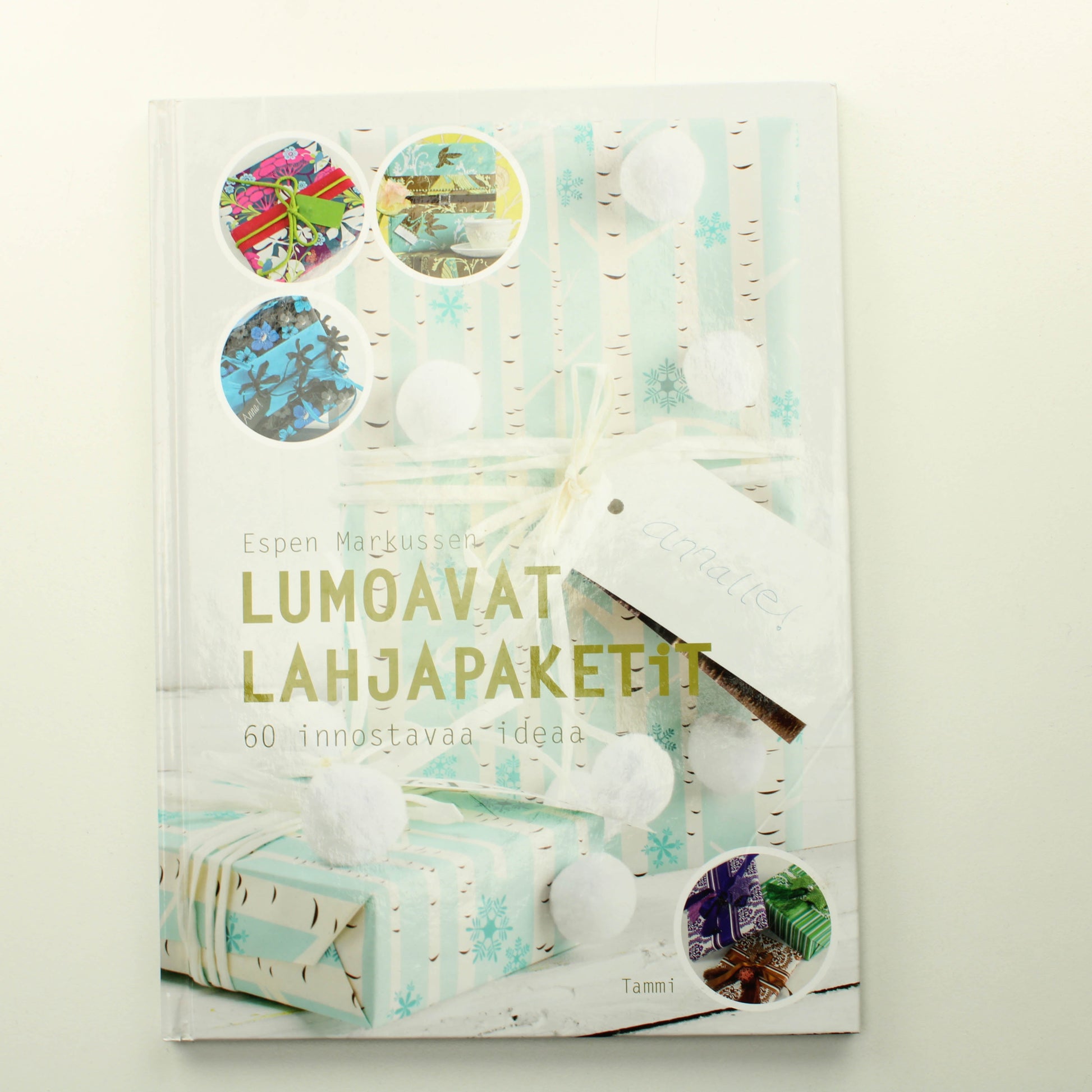 Espen Markussen: Lumoavat lahjapaketit