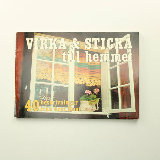 Ingerlise Skjöldebrand: Virka  Sticka till hemmet