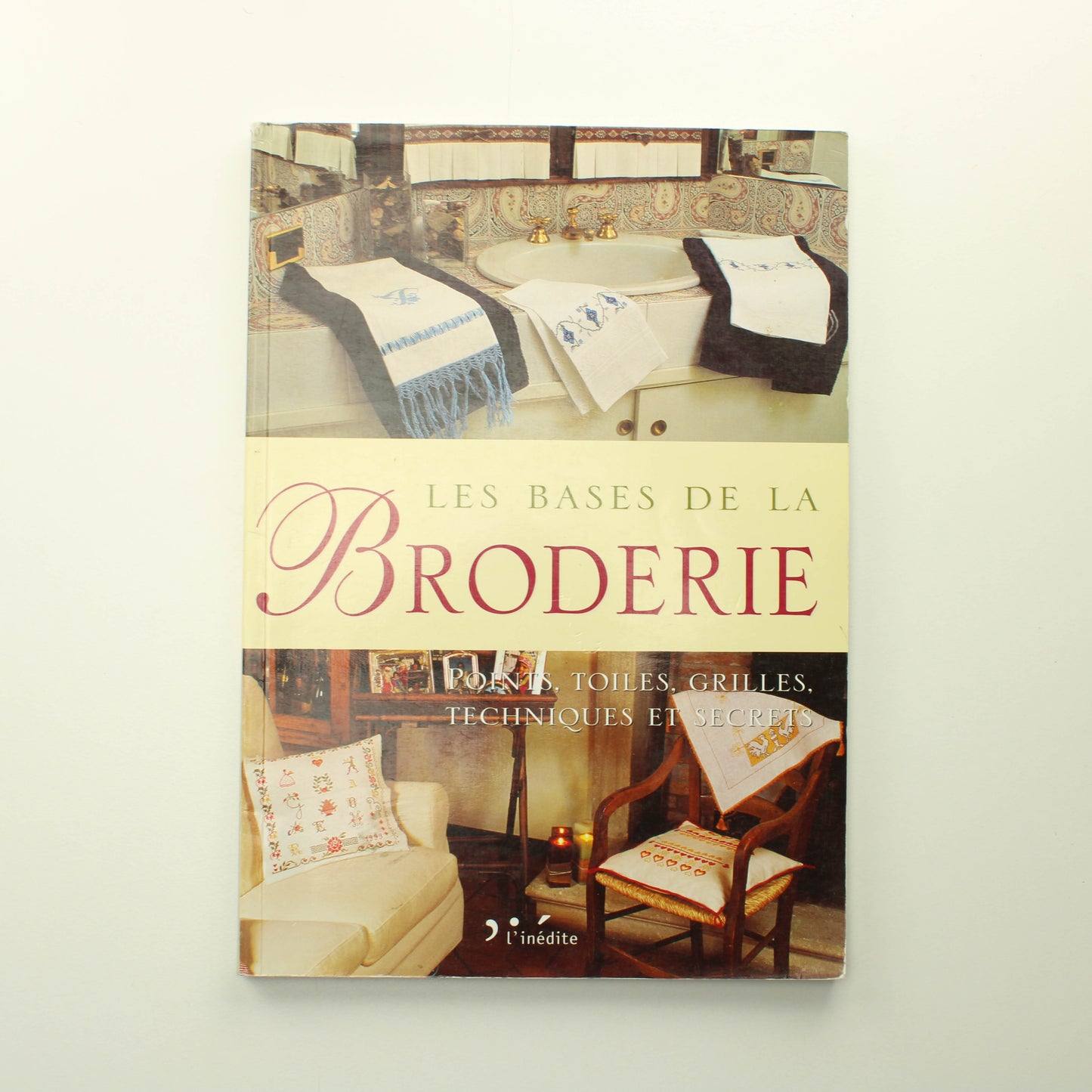 Les Bases de la Broderie