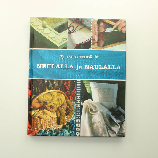 Wsoy: Taito tehdä ilo onnistua, neulalla ja naulallla