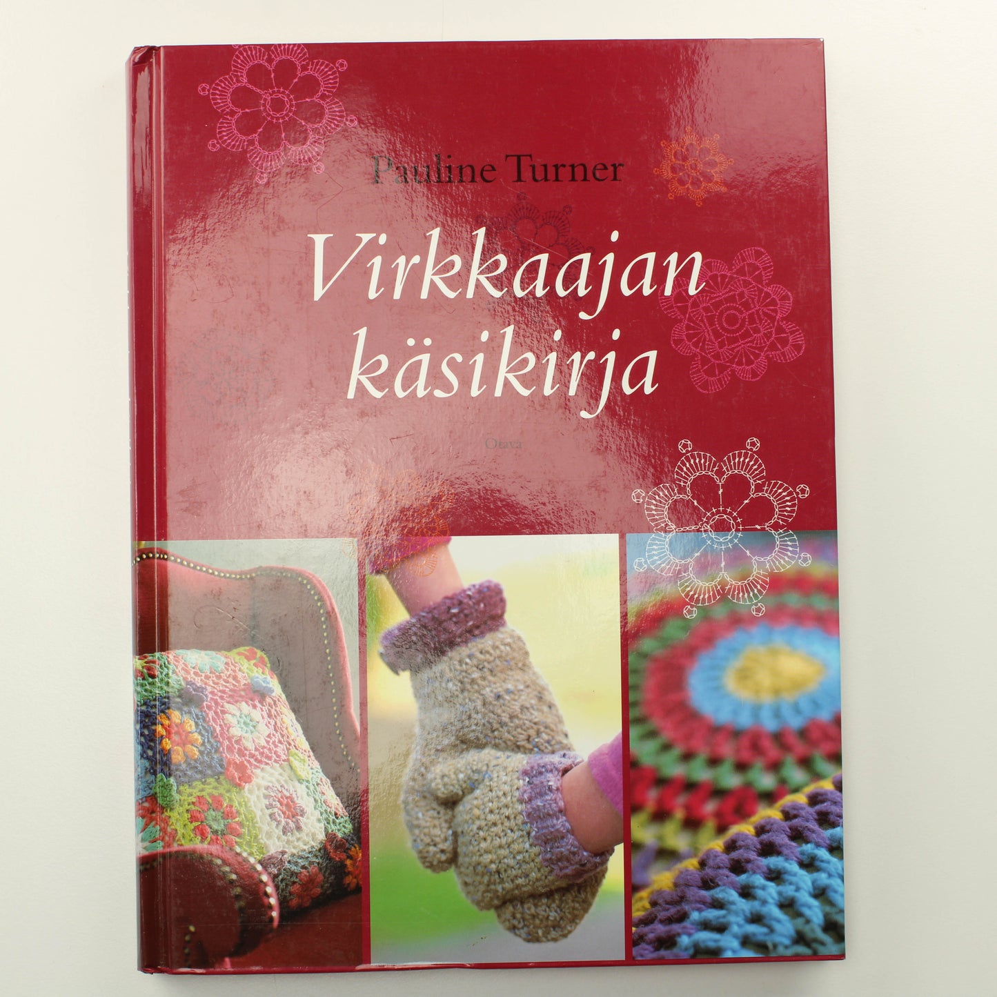 Pauline Turner: Virkkaajan käsikirja