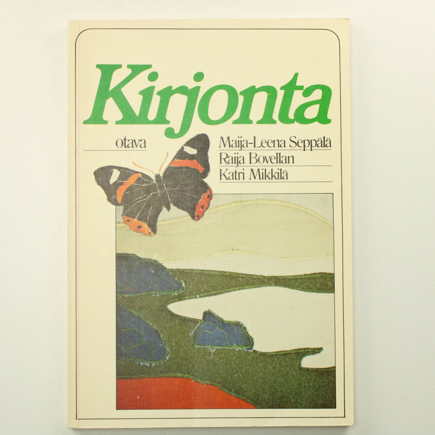 Maija-Leena Seppälä, Raija Bovellan, Katri Mikkilä: Kirjonta