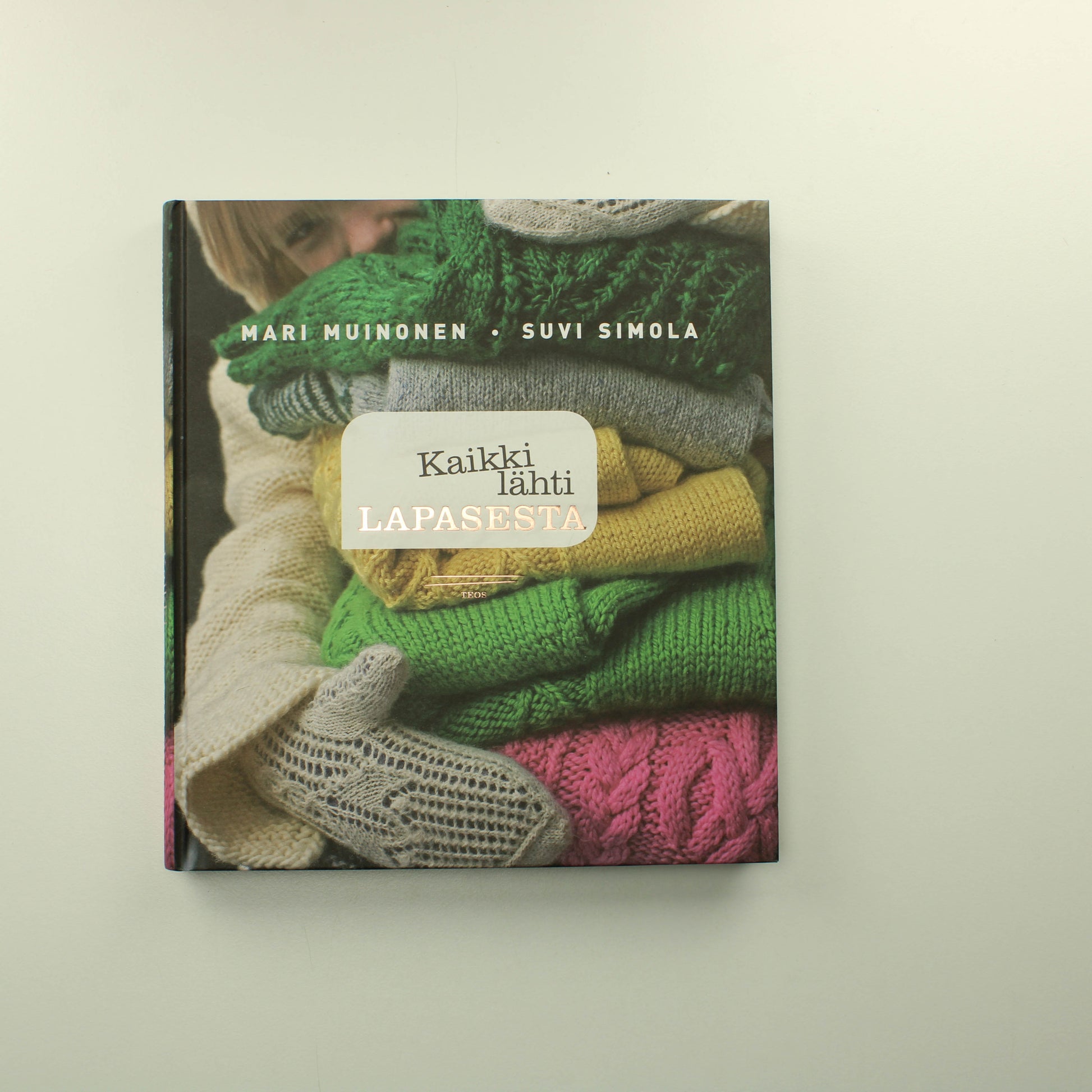 Mari Muinonen, Suvi Simola: Kaikki lähti lapasesta