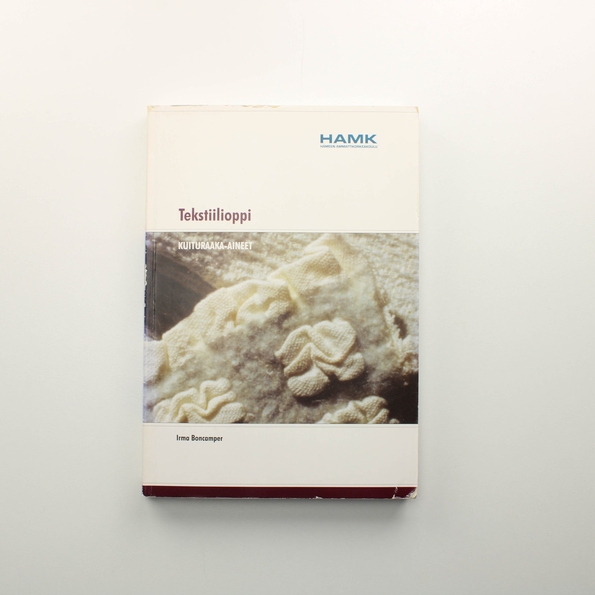 Irma Boncamper: Tekstiilioppi, Kuituraaka-aineet (2011 painos)