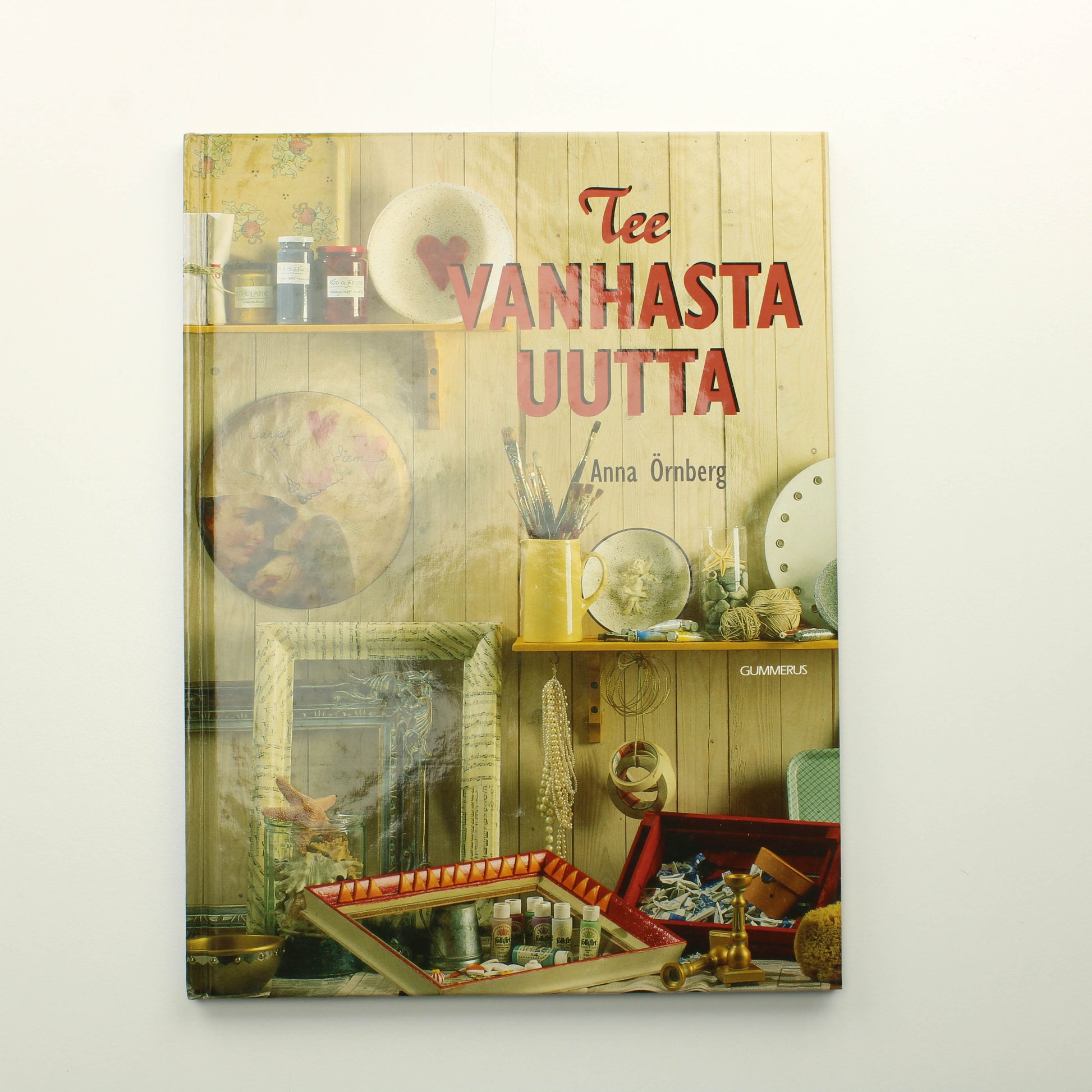 Anna Örnberg: Tee vanhasta uutta