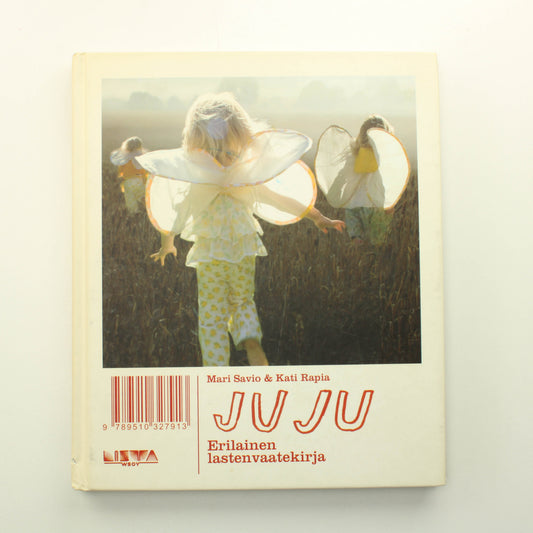 Mari Savio, Kati Rapia: Juju, erilainen lastenvaatekirja