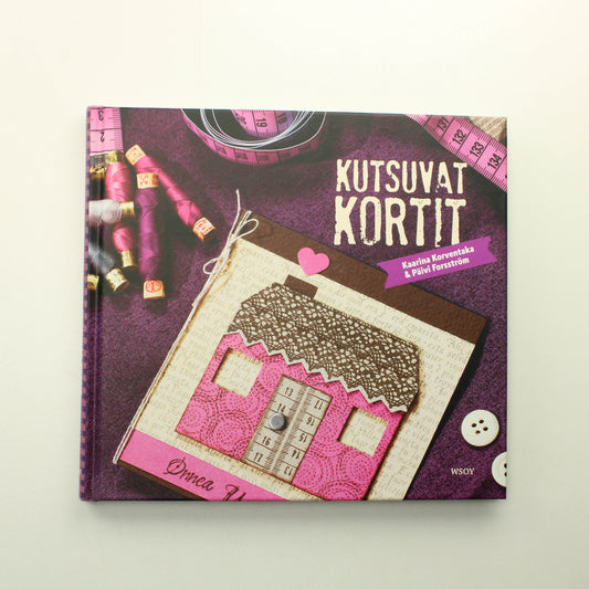 Kaarina Korventaka & Päivi Forsström: Kutsuvat kortit