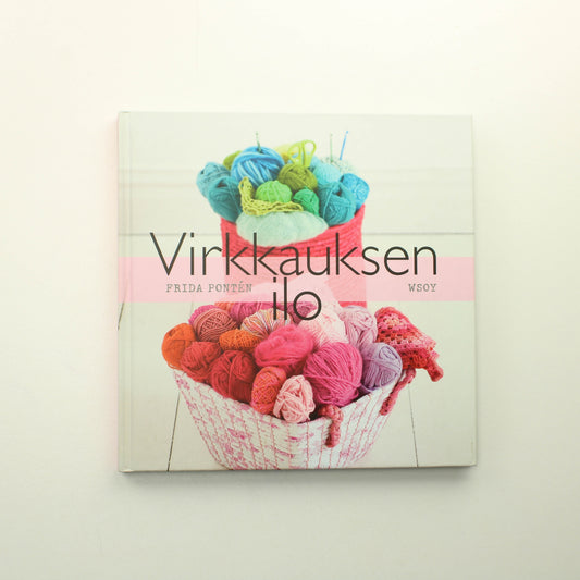 Frida Pontén Virkkauksen ilo