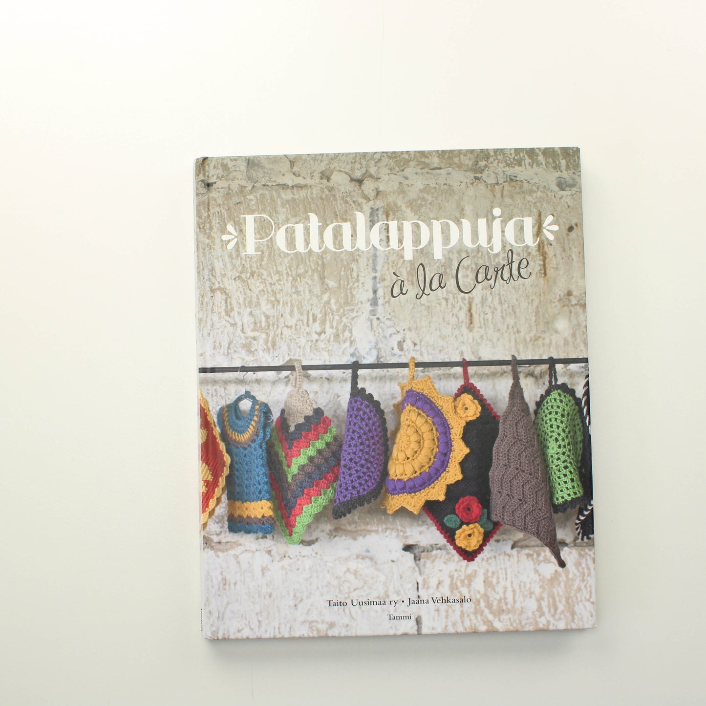 Jaana Vehkasalo: Patalappuja á la Carte