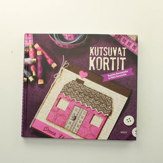 Kaarina Korventaka & Päivi Forsström: Kutsuvat kortit