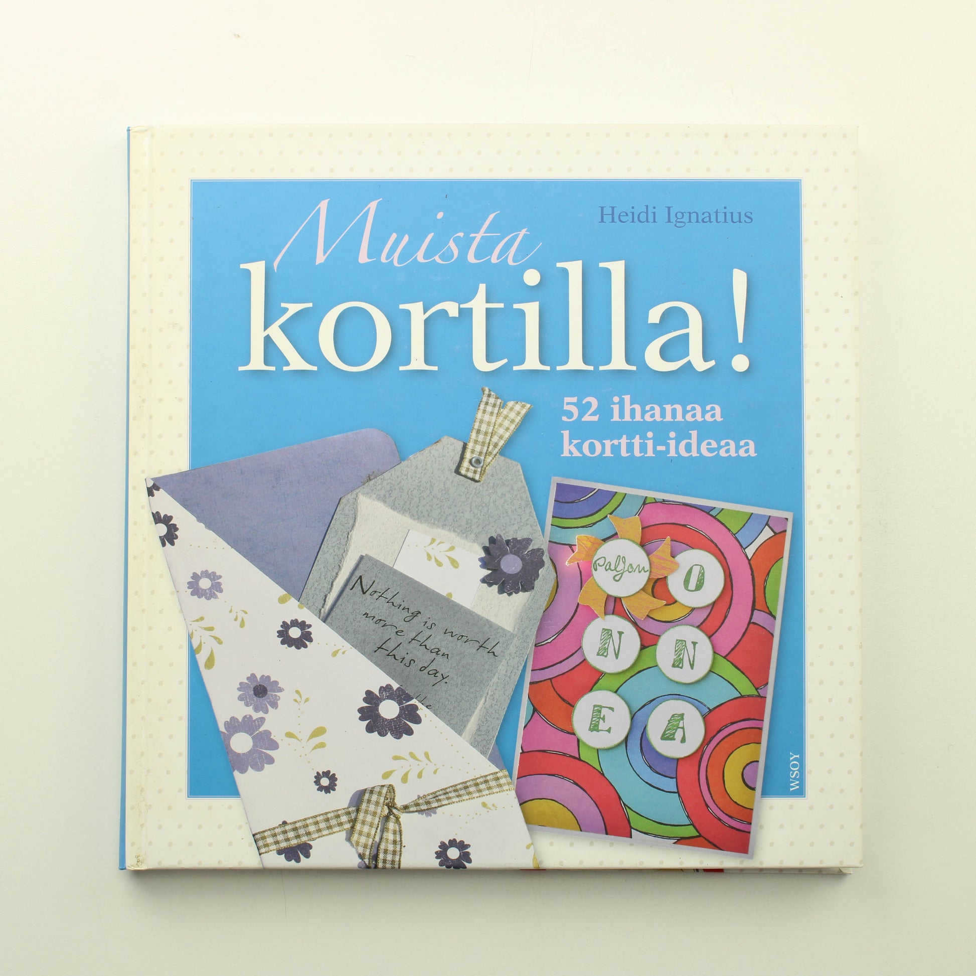 Heidi Ignatius: Muista kortilla!