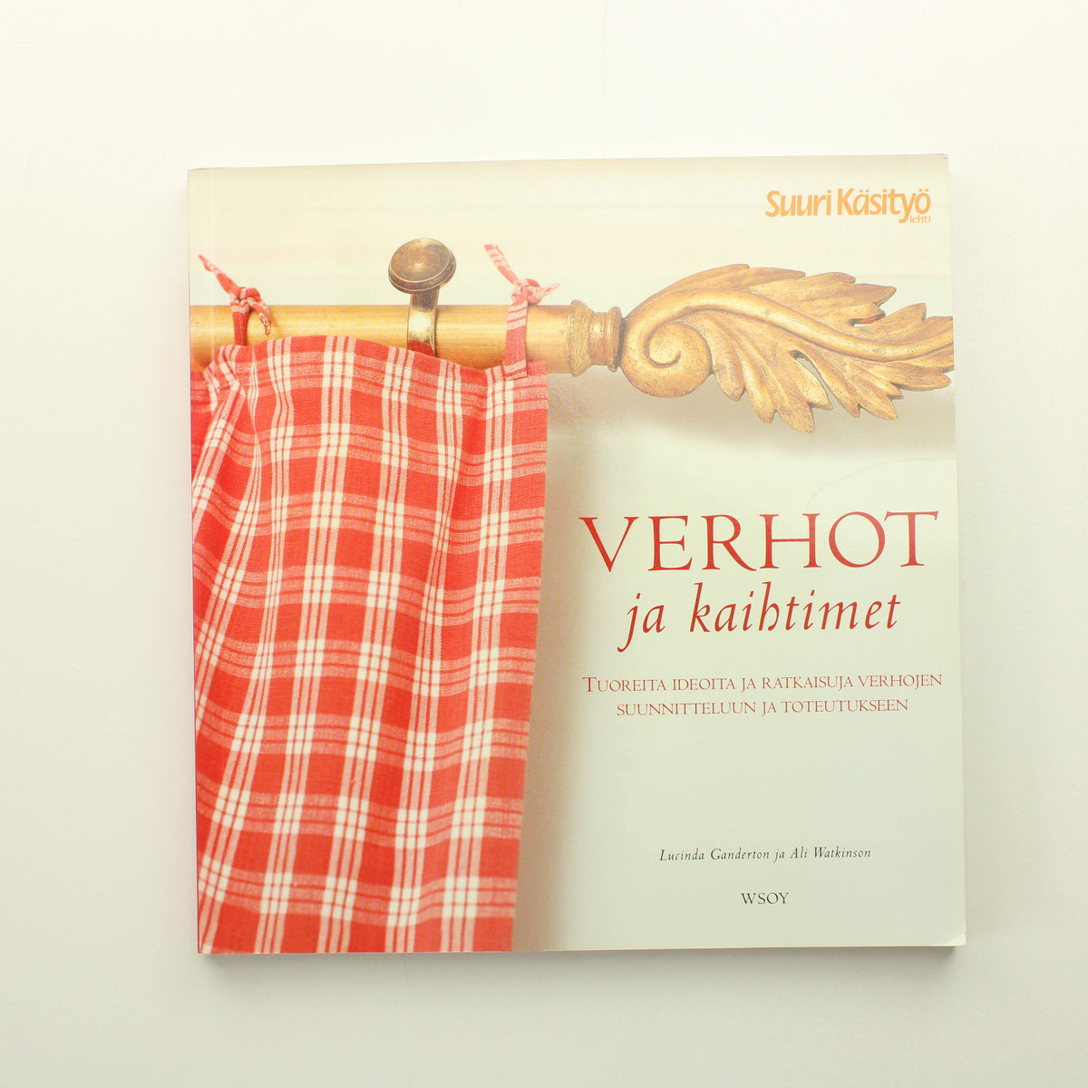 Lucinda Ganderton, Ali Watkinson: Verhot ja kaihtimet