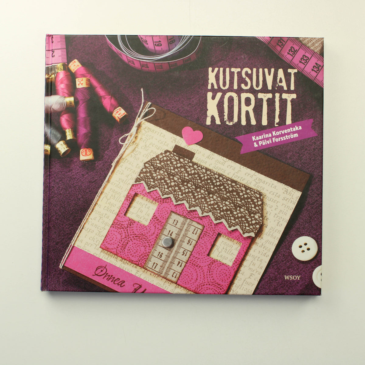 Kaarina Korventaka, Päivi Forsström: Kutsuvat Kortit