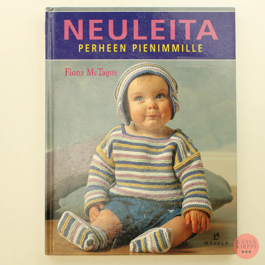 Fiona McTague: Neuleita perheen pienimmille