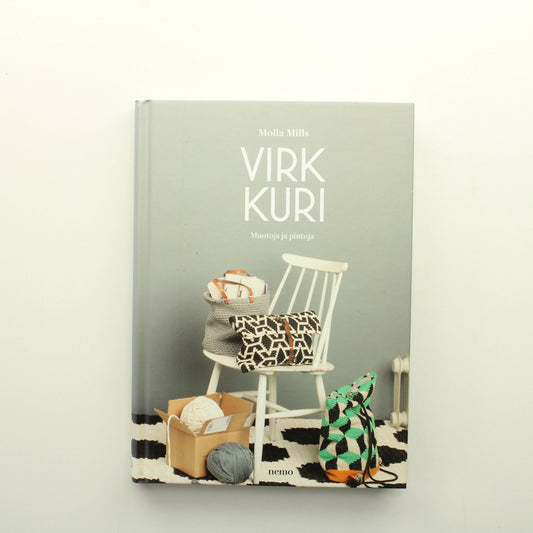 Molla Mills Virkkuri: Muotoja ja pintoja