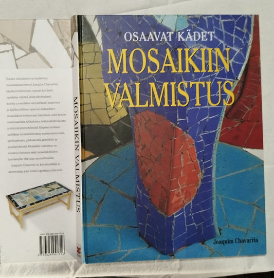 Joaquim Chavarria: Mosaiikin Valmistus, 175 s. - 1